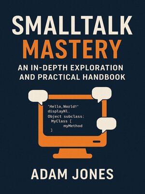 cover image of Smalltalk Mastery